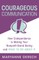 Courageous Communication