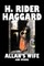 Allan's Wife and Others by H. Rider Haggard, Fiction, Fantasy, Historical, Action & Adventure, Fairy Tales, Folk Tales, Legends & Mythology