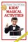 Kids' Magical Activities