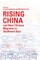 Rising China and New Chinese Migrants in Southeast Asia
