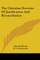 The Christian Doctrine Of Justification And Reconciliation