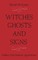 Witches, Ghosts, and Signs
