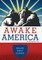Awake America