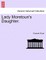 Lady Moretoun's Daughter.