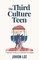 The Third Culture Teen