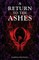 A Return to the Ashes