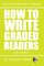 How To Write Graded Readers