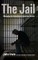 The Jail