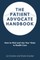The Patient Advocate Handbook