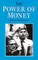 The Power of Money