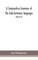 A Comparative Grammar Of the Indo-Germanic languages a concise exposition of the history of Sanskrit, Old Iranian (Avestic and old Persian), Old Armenian, Greek, Latin, Umbro-Samnitic, Old Irish, Gothic, Old High German, Lithuanian and Old Church Slavonic