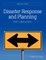 Disaster Response and Planning for Libraries