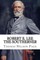 Robert E. Lee The Southerner