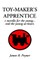 Toy-Maker's Apprentice