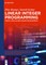 Linear Integer Programming