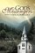God's Messengers from the Mountains