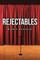 Rejectables