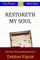Restoreth My Soul