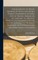 The Elements of Book-keeping by Single & Double Entry Comprising Several Sets of Books. Arranged According to Present Practice & Designed for the use of Schools. To Which is Annexed an Introduction on Merchants Accounts