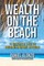 Wealth on the Beach