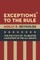 Exceptions to the Rule