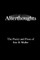 Afterthoughts