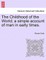 The Childhood of the World; A Simple Account of Man in Early Times.