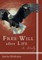 Free Will After Life