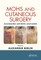 Mohs and Cutaneous Surgery