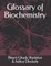 Glossary of Biochemistry
