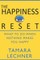 The Happiness Reset