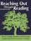 Reaching Out Through Reading