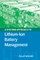 A Systems Approach to Lithium-Ion Battery Management
