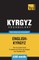 Kyrgyz vocabulary for English speakers - 3000 words
