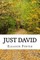 Just David