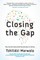Closing the Gap