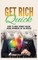 Get Rich Quick