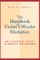 The Handbook of Victim Offender Mediation