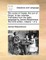 The Works of Ossian, the Son of Fingal. in Two Volumes. Translated from the Galic Language by James MacPherson. the Third Edition. Volume 1 of 2