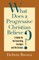 What Does a Progressive Christian Believe?
