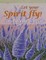 Let your spirit fly!
