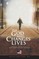 The God Who Changes Lives - The American Collection