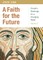 A Faith for the Future