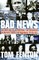Bad News