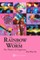 Rainbow and the Worm, The: The Physics of Organisms (3rd Edition)
