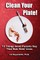 Clean Your Plate! Thirteen Things Good Parents Say That Ruin Kids' Lives