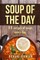 Soup of the Day