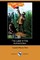 The Land of Fire (Illustrated Edition) (Dodo Press)