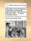 A Description of the Jail Distemper, as It Appeared Amongst the Spanish Prisoners, at Winchester in the Year 1780; ... by James Carmichael Smyth, ...