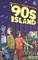 '90s Island